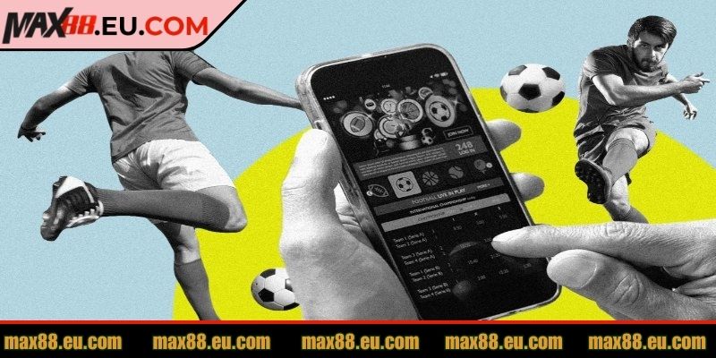 Kèo 1x2 MAX88 - Bí Quyết Cá Cược Thông Minh Cho Hội Viên 3 Theo dõi tỷ lệ biến động thường xuyên