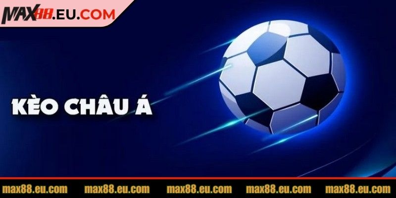 Kèo Handicap MAX88 – Hướng Dẫn Chi Tiết Cho Người Chơi 2 Tỷ lệ kèo Châu Á dễ đọc, dễ chơi